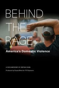 Behind the Rage: America’s Domestic Violence