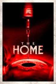The Home (2025)