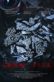 Raw File (2025)
