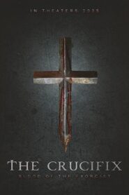 The Crucifix: Blood Of The Exorcist (2025)