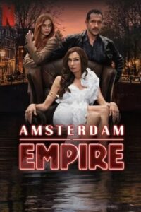 Amsterdam Empire (2025) Hindi Dubbed Season 1 Complete