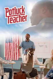 Potluck Teacher (2025)