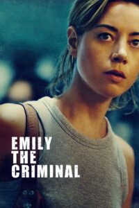 Emily The Criminal (2022) Hindi Dubbed