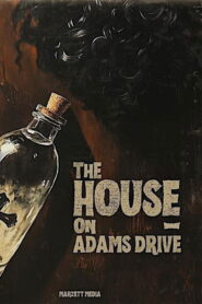 The House on Adams Drive (2024)