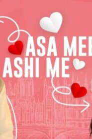 Asa Mee Ashi Mee (2025)