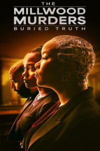 The Millwood Murders: Buried Truth (2026)