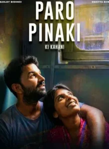 Paro Pinaki Ki Kahani (2026) Hindi HD
