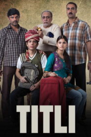 Titli (2014) Hindi HD